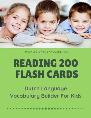 Reading 200 Flash Cards Dutch Language Vocabulary Builder For Kids: Practice Basic and Sight Words list activities books to improve writing, spelling by Languageprep, Professional