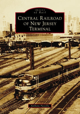 Central Railroad of New Jersey Terminal by Puzzilla, Anthony