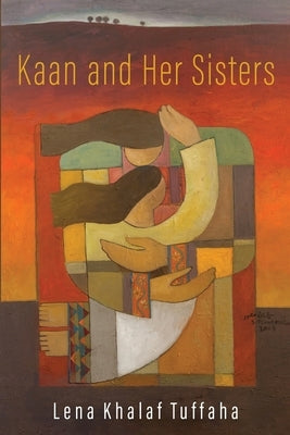 Kaan and Her Sisters by Khalaf Tuffaha, Lena