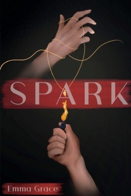 Spark by Grace, Emma