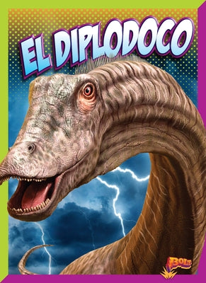 El Diplodoco by Clausen-Grace, Nicki