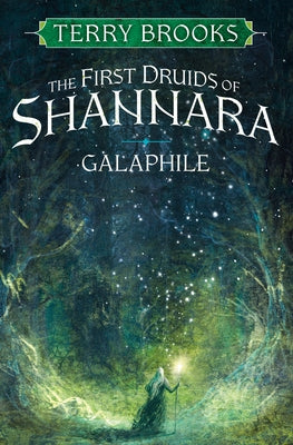 Galaphile: The First Druids of Shannara by Brooks, Terry