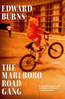The Marlboro Road Gang by Burns, Edward