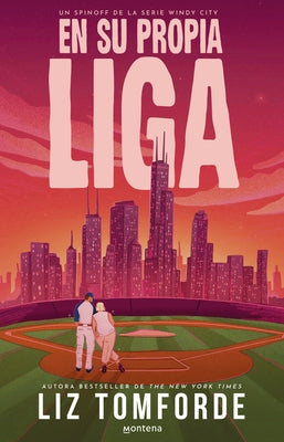 En Su Propia Liga / In Her Own League by Tomforde, Liz