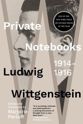 Private Notebooks: 1914-1916 by Wittgenstein, Ludwig
