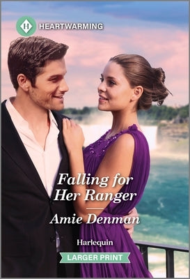 Falling for Her Ranger by Denman, Amie