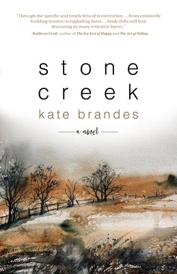 Stone Creek by Brandes, Kate