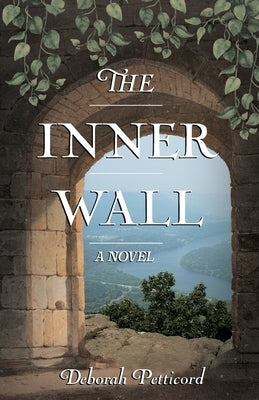 The Inner Wall by Petticord, Deborah