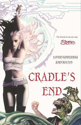 Cradle's End by Kindzierski, Lovern