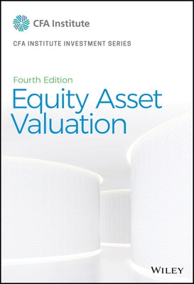 Equity Asset Valuation by Pinto, Jerald E.