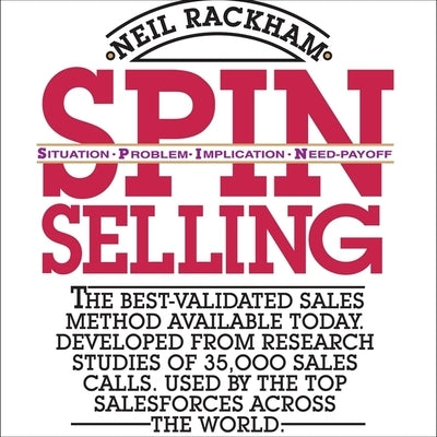 Spin Selling by Rackham, Neil