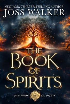 The Book of Spirits by Walker, Joss