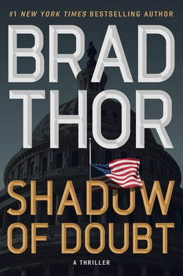 Shadow of Doubt: A Thriller by Thor, Brad