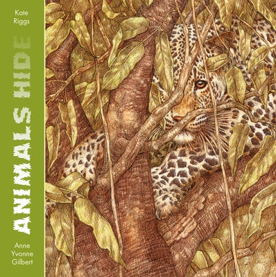 Animals Hide by Riggs, Kate