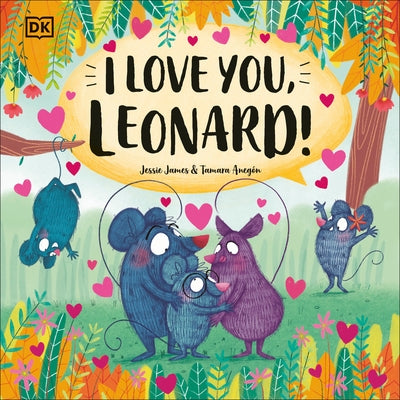 I Love You, Leonard! by James, Jessie