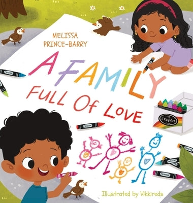 A Family Full Of Love by Prince-Barry, Melissa