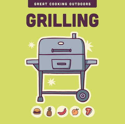 Grilling by Of the Harvard Common Press, Editors