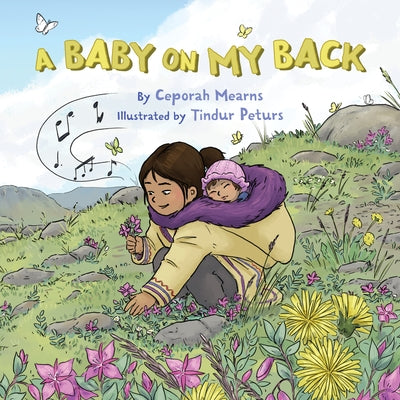 A Baby on My Back by Mearns, Ceporah