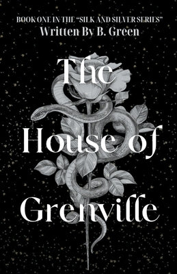 The House Of Grenville by Green, B.