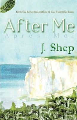 After Me by Shep, J.