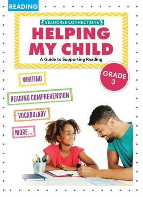 Helping My Child with Reading Third Grade by Parker, Madison