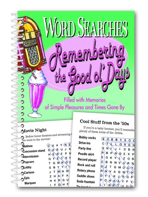 Word Searches Remembering the Good Ol' Days by Editors, Product Concept