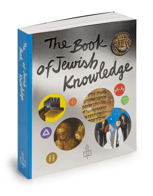 The Book of Jewish Knowledge: Flexcover Edition by The Rohr Jewish Learning Institute