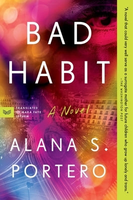 Bad Habit by Portero, Alana S.