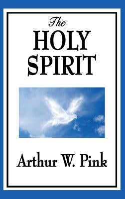 The Holy Spirit by Pink, Arthur W.