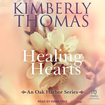 Healing Hearts by Thomas, Kimberly