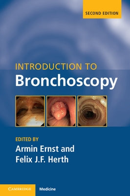 Introduction to Bronchoscopy by Ernst, Armin