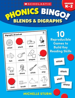 Phonics Bingo: Blends & Digraphs by Sturm, Michelle