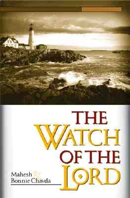 Watch of the Lord by Chavda, Mahesh