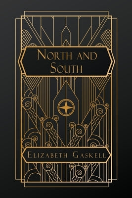 North and South by Cleghorn Gaskell, Elizabeth