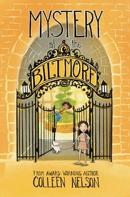 Mystery at the Biltmore: The Vanderhoff Heist by Nelson, Colleen