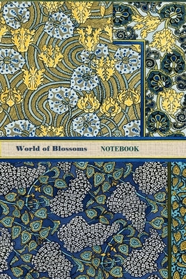 World of Blossoms Notebook [ruled Notebook/Journal/Diary to write in, 60 sheets, Medium Size (A5) 6x9 inches] by Viola, Iris a.