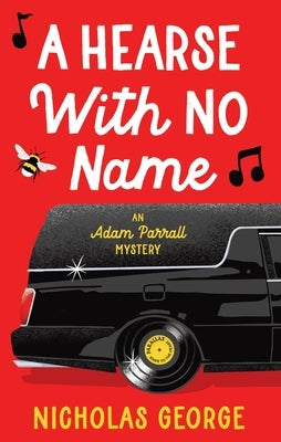 A Hearse with No Name by George, Nicholas