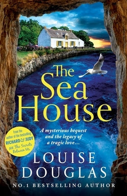 The Sea House by Douglas, Louise