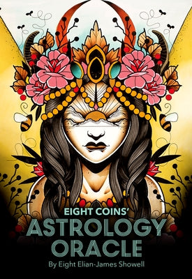 Eight Coins Astrology Oracle by Elian-James Showell, Eight
