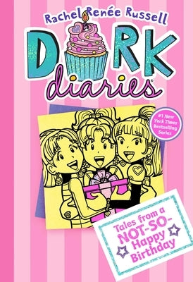 Dork Diaries 13: Tales from a Not-So-Happy Birthday by Russell, Rachel Ren&#195;&#169;e