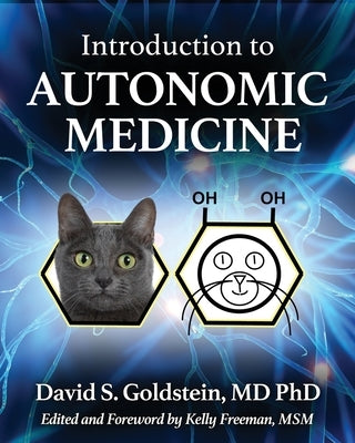 Introduction to Autonomic Medicine by Goldstein, David S.