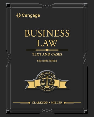 Business Law: Text and Cases by Clarkson, Kenneth