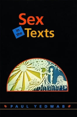 Sex in the Texts by House, Behrman