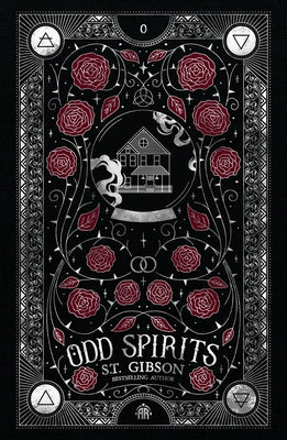 Odd Spirits by Gibson, S. T.