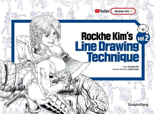 Rockhe Kim's Line Drawing Technique Vol. 2 by Kim, Rockhe