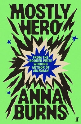 Mostly Hero by Burns, Anna