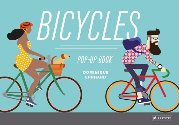 Bicycles: Pop-Up-Book by Erhard, Dominique