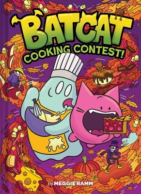 Cooking Contest! (Batcat Book #3): A Graphic Novel Volume 3 by Ramm, Meggie