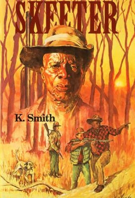 Skeeter by Smith, Kay Jordan