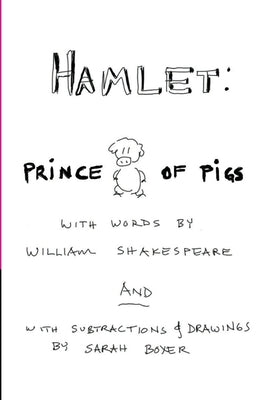 Hamlet: Prince of Pigs by Boxer, Sarah